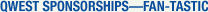 Qwest Sponsorships-Fan-Tastic