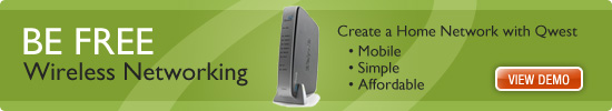 BE FREE Wireless Internet. Create a Home Network with Qwest. Mobile, Simple, Affordable. View Demo.