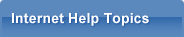 Internet Help Topics