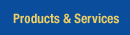 Products and Services